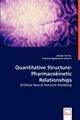 Quantitative Structure-Pharmacokinetic Relationships - Artificial Neural Network Modeling, Turner Joseph