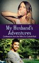 My Husband's Adventures, Hathaway Alex