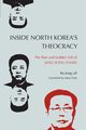 Inside North Korea's Theocracy, Jong-yil Ra