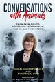 Conversations with Animals, From Farm Girl to Pioneering Veterinarian, the Dr. Ava Frick Story, Kule Ronald Joseph