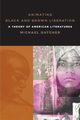 Animating Black and Brown Liberation, Datcher Michael