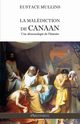 La maldiction de Canaan, Mullins Eustace