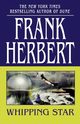 Whipping Star, Herbert Frank