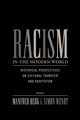 Racism in the Modern World, 
