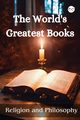 The World's Greatest Books (Religion and Philosophy), Various