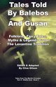Tales Told By Balebos And Gusan, 
