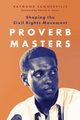 Proverb Masters, Summerville Raymond