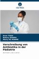 Verschreibung von Antibiotika in der Pdiatrie, Togo Anne