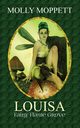 Louisa, Moppett Molly