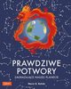 Prawdziwe potwory zagraajce naszej planecie, Rohde Marie G.