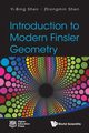 Introduction to Modern Finsler Geometry, Yi-Bing Shen