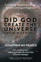 Did God Create the Universe from Nothing?, Pearce Jonathan MS