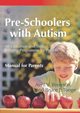 Pre-Schoolers with Autism, Brereton Avril V.