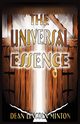 The Universal Essence, Minton Dean Lincoln