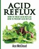 Acid Reflux, McCloud Ace
