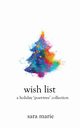 Wish List, Marie Sara