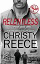 Relentless, Reece Christy