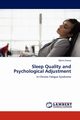 Sleep Quality and Psychological Adjustment, Fossey Myrtis