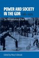 Power and Society in the Gdr, 1961-1979, 