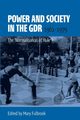 Power and Society in the GDR, 1961-1979, 