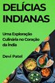 Delcias Indianas, Patel Devi