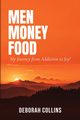 Men Money Food, Collins Deborah