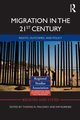 Migration in the 21st Century, 