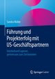Fhrung und Projekterfolg mit US-Geschftspartnern, Mller Sandra