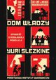 Dom wadzy Tom 1-3 Opowie o rosyjskiej rewolucji, Slezkine Yuri