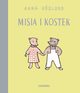 Misia i Kostek, Hglund Anna