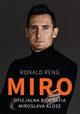 Miro, Reng Ronald