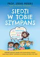 Siedzi w tobie Szympans, Peters Steve