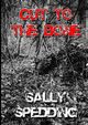 Cut To The Bone, Spedding Sally