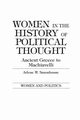 Women in the History of Political Thought, Saxonhouse Arlene