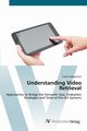 Understanding Video Retrieval, Hopfgartner Frank