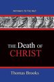 The Death of Christ, Denney James