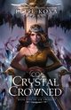 Crystal Crowned (Air Awakens Series Book 5), Kova Elise