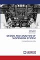 DESIGN AND ANALYSIS OF SUSPENSION SYSTEM, Reddy Deepak