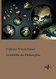Geschichte der Philosophie, Windelband Wilhelm