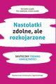 Nastolatki zdolne ale rozkojarzone, Guare Richard, Dawson Peg, Guare Colin