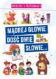 Mdrej gowie do dwie sowie..., Noyska-Demianiuk Agnieszka