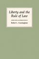 Liberty and the Rule of Law, 