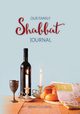 Our Family Shabbat Journal, Goldberg Bonni