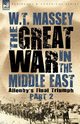 The Great War in the Middle East, Massey W. T.