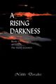 A Rising Darkness, Dorakis Nikki