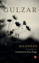 Silences, Gulzar