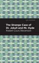 The Strange Case of Dr. Jekyll and Mr. Hyde, Stevenson Robert Louis