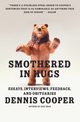 Smothered in Hugs, Cooper Dennis