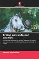 Treino assistido por cavalos, Hochrainer Kerstin