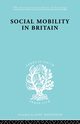 Social Mobility Brit   Ils 117, 